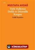 Türk Halkının Dirlik ve Düzenlik Kavgası