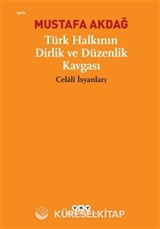 Türk Halkının Dirlik ve Düzenlik Kavgası