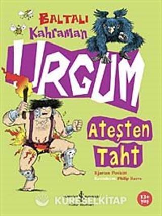 Baltalı Kahraman Urgum Ateşten Taht