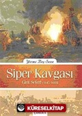 Yirmi Beş Sene Siper Kavgası