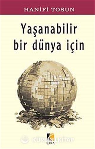 Yaşanabilir Bir Dünya İçin