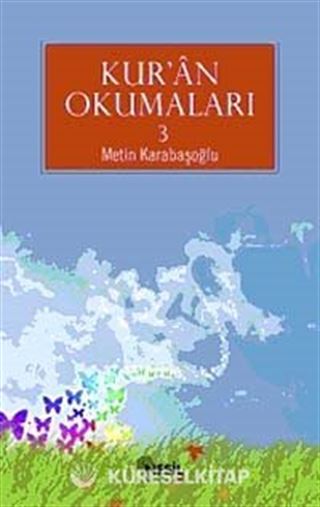 Kur'an Okumaları-3