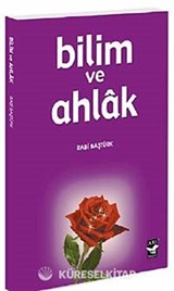 Bilim ve Ahlak