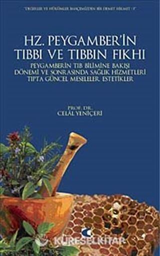Hz. Peygamber'in Tıbbı ve Tıbbın Fıkhı