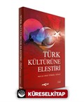 Türk Kültürüne Eleştiri