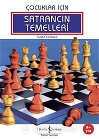 Çocuklar İçin Satrancın Temelleri
