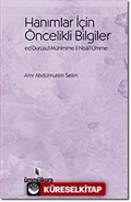 Hanımlar İçin Öncelikli Bilgiler