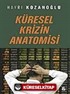 Küresel Krizin Anatomisi