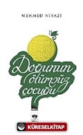 Doğunun Ölümsüz Çocuğu