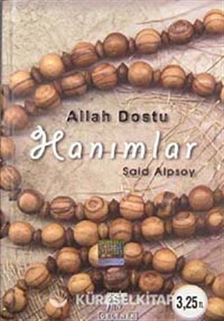 Allah Dostu Hanımlar