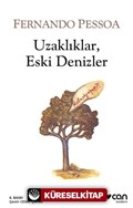 Uzaklıklar, Eski Denizler