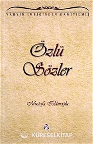 Özlü Sözler