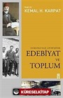 Edebiyat ve Toplum Osmanlı'dan Günümüze