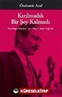 Kırılmadık Bir Şey Kalmadı