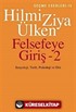 Felsefeye Giriş-2