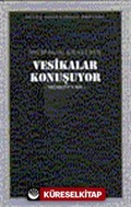 Vesikalar Konuşuyor (kod104)