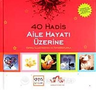 40 Hadis Aile Hayatı Üzerine