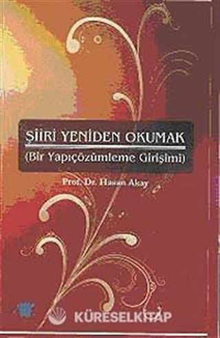 Şiiri Yeniden Okumak