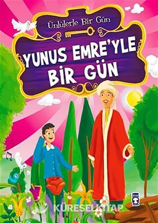 Yunus Emre'yle Bir Gün