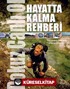 Hayatta Kalma Rehberi-Dokuz Canlı Ol