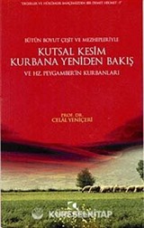 Kutsal Kesim Kurbana Yeniden Bakış ve Hz. Peygamberin Kurbanları