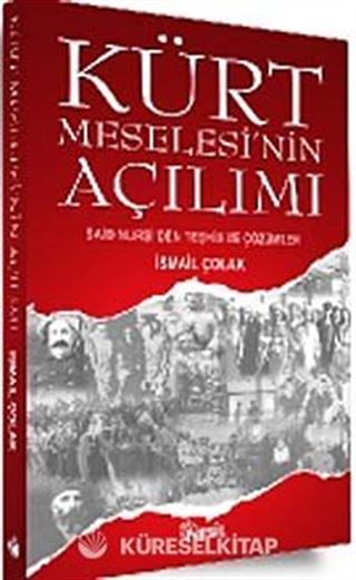 Kürt Meselesi'nin Açılımı