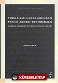 Türk Dil Bilimi Bakımından Tarihi Askeri Terminoloji