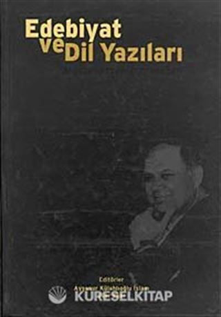 Edebiyat ve Dil Yazıları