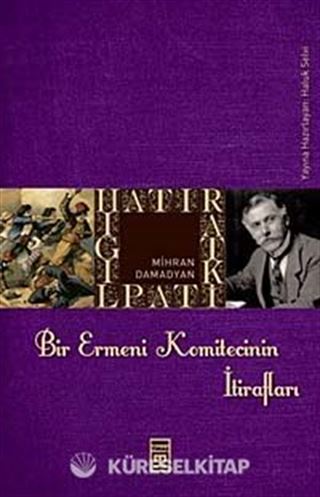 Bir Ermeni Komitecinin İtirafları