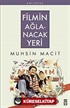 Filmin Ağlanacak Yeri