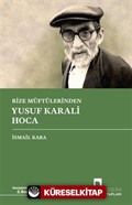 Rize Müftülerinden Yusuf Karali Hoca