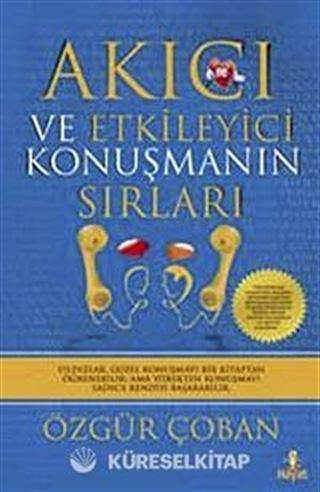 Akıcı ve Etkileyici Konuşmanın Sırları