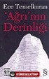 Ağrı'nın Derinliği (Cep Boy)