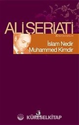 İslam Nedir Muhammed Kimdir?