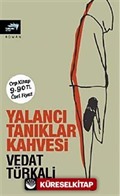 Yalancı Tanıklar Kahvesi (Cep Boy)