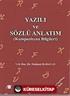 Yazılı ve Sözlü Anlatım
