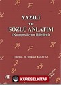 Yazılı ve Sözlü Anlatım