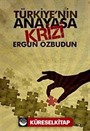 Türkiye'nin Anayasa Krizi