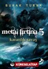 Metal Fırtına 5 / Karanlık Savaş