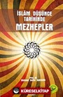 İslam Düşünce Tarihinde Mezhepler