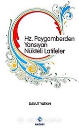 Hz. Peygamberden Yansıyan Nükteli Latifeler