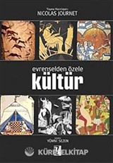 Evrenselden Özele Kültür