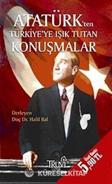 Atatürk'ten Türkiye'ye Işık Tutan Konuşmalar (Cep Boy)