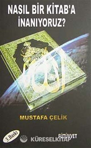 Nasıl Bir Kitaba İnanıyoruz
