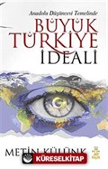 Büyük Türkiye İdeali