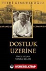 Dostluk Üzerine