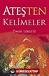 Ateşten Kelimeler