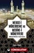 Mekke-i Mükerreme ve Medine-i Münevvere