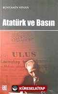 Atatürk ve Basın