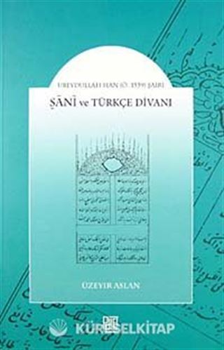Şani ve Türkçe Divanı